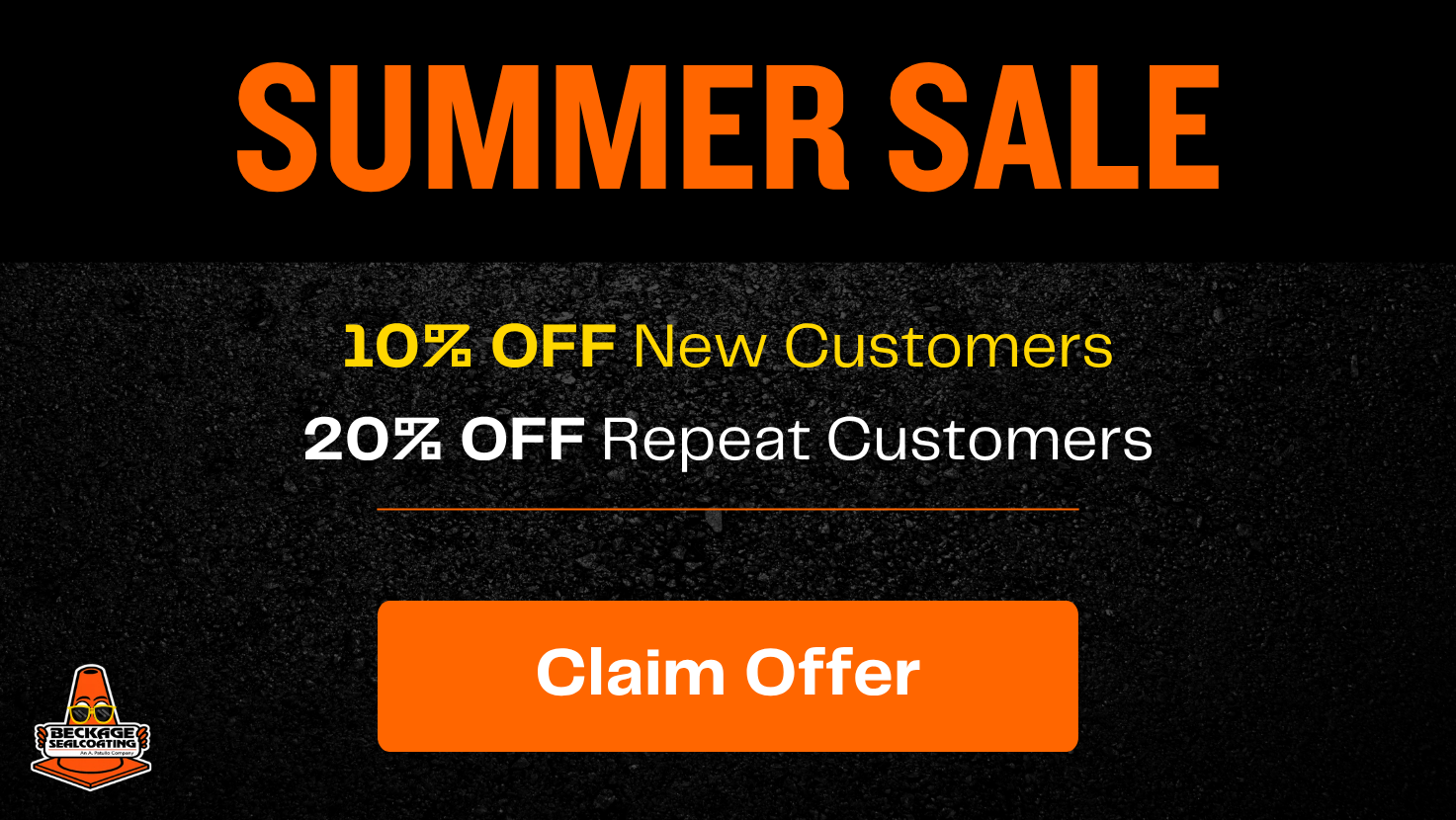 Beckage Sealcoating Summer Sale — 10% off new customers, 20% off repeat customers. Ends August 31.